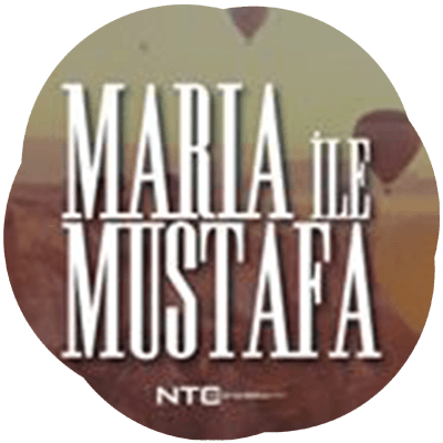 Maria İle Mustafa / NTC Medya